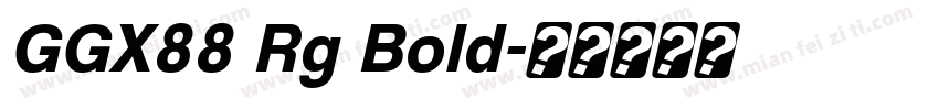 GGX88 Rg Bold字体转换